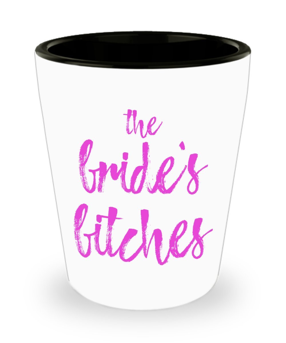Bachelorette Party Shot Glasses - The Bride&#39;s Bitches - Funny Bridesmaid... - $12.84
