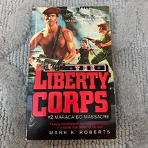 Maracaibo Massacre Action Paperback Book by Mark K. Roberts Popular Library 1987 - £9.70 GBP