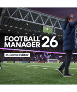 Football Manager 26 + In-game Editor - PC Steam - Instant - $5.49
