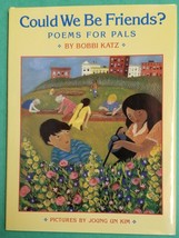 Could We Be Friends? : Poems for Pals by Bobbi Katz (1996, Hardcover Book) - £3.14 GBP