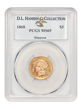 1868 $3 PCGS MS65 ex: D.L. Hansen/Simpson - £33,094.96 GBP