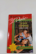 Rebel&#39;s Spirit by susan Connell1996 paperback - $4.95