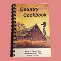 Country Cookbook Order of Eastern Star 380 Munford TN Tennessee Recipes ... - £10.78 GBP