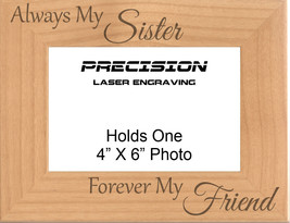 Always My Sister Forever My Friend Engraved Wood Picture Frame - Brother Sisters - £19.33 GBP+