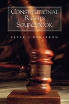Constitutional Rights Sourcebook [Hardcover] Renstrom, Peter G. - $2.88