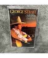 Chill Of An Early Fall by George Strait (Cassette, Mar-1991, MCA Records) - $9.99