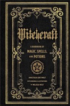 Witchcraft: a Handbook of Magic Spells and Potions (Volume 1) (Mystical Handbook - £12.52 GBP