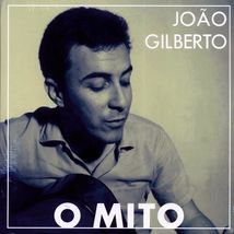 Joao Gilberto - O Mito - $29.99