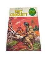 Vintage 1977 Davy Crockett Comic Book Illustrated Classics 1st First Pri... - £31.06 GBP