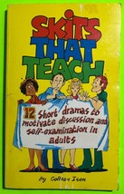 Vtg Skits That Teach: 12 Short Dramas to motivate… by Colleen Ison (PB 1985) - £3.16 GBP