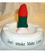 PORCELAIN ASHTRAY NOVELTY GAG GIFT PENIS 'DON'T SMOKE MAKE LOVE...' - $20.00
