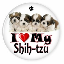 I LOVE MY SHIH-TZU DOG PUPPY 3&quot; SAFETY PIN BACK BUTTON - $6.29