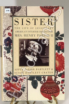 Sister: The Life of Legendary American Interior Decorator Mrs. Henry Parish II b - £8.79 GBP