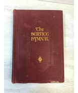 The Service Hymnal Compiled, Hope Publishing, 1935, HC, Acceptable - £6.70 GBP