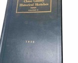 Chase County (Kansas) Historical Sketches Volume 1949 - £70.26 GBP