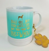 Dogs Are Not Our Whole Life... Dog Lover Mug Turquoise Gold Great Gift - £12.69 GBP