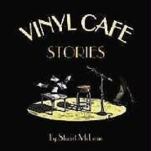 The Vinyl Cafe: Stories - £7.70 GBP