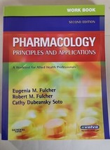 Workbook for Pharmacology Principles and Applications A Worktext for All... - £2.24 GBP
