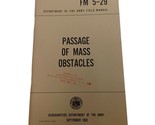 Passage of Mass Obstacles FM 5-29 Army Book VGC ORIGINAL September 1962 - £11.63 GBP