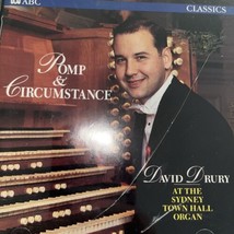 David Drury Sydney Town Hall Organ Pomp &amp; Circumstance Cd - £9.45 GBP
