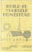 Build-It-Yourself Homestead [Paperback] Editors of Organic Gardening Mag... - $2.49