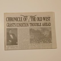 Chronicle of the Old West March 2008 Grant&#39;s Condition , Trouble Ahead - $7.69