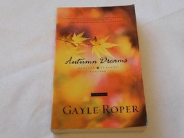 Seaside Seasons Ser.: Autumn Dreams by Gayle Roper 2003 Paperback Book P... - £10.05 GBP