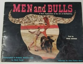 Men and Bulls Art of Bullfighting Explained True Bowen Mark Turok Vintage  - £14.80 GBP