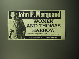 1958 Little, Brown Book Ad - Women and Thomas Harrow by John P. Marquand - £13.82 GBP