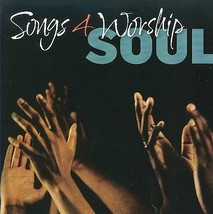 Songs 4 Worship: Soul by Various Artists (CD, Mar-2009, Time/Life Music) - $2.99