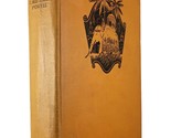 The Last Home of Mystery by E. Alexander Powell / 1929 Star Books Hardcover - £4.47 GBP