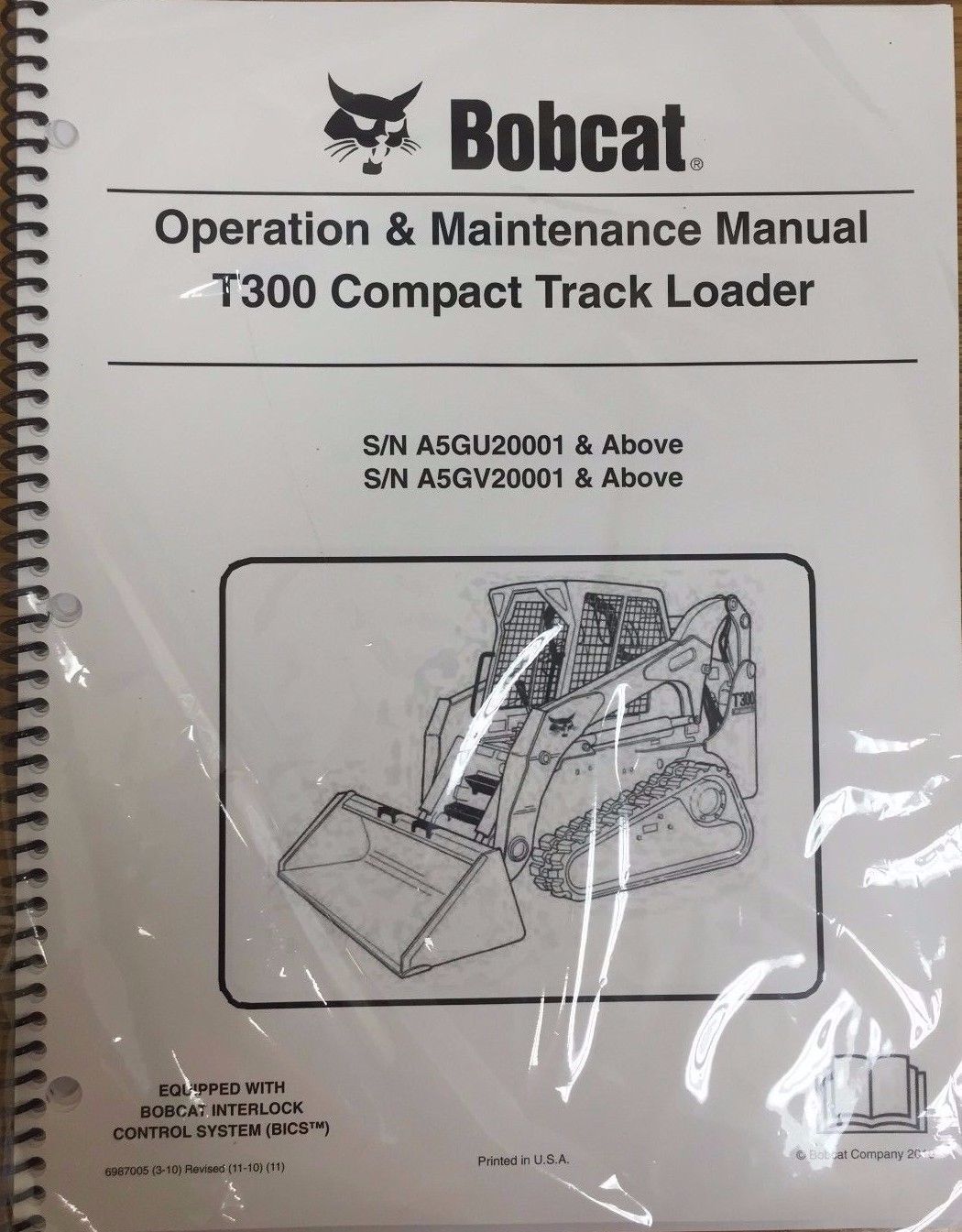 Bobcat T300 Track Loader Operation &amp; Maintenance Manual Owner&#39;s 6 #6987005 - $22.08