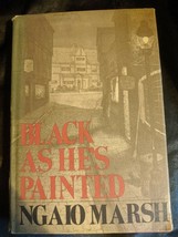 Black As He&#39;s Painted By Ngaio Marsh - HC/DJ - 1974 Edition - £17.08 GBP