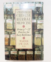 (First Ed) A Manual of Chinese Herbal Medicine: Principles and Practice for (HC) - £10.04 GBP