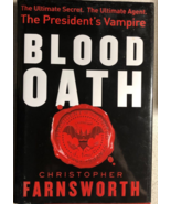 BLOOD OATH President&#39;s Vampire by Chris Farnsworth (2010) Putnam&#39;s hardc... - $461.13 MXN