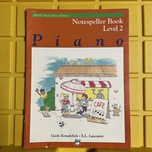 Alfreds Basic Piano Library Notespeller Book Level 2 Written In Vintage ... - $24.54 CAD