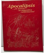 Apocalipsis...¡Se Acerca Su Magnífica Culminación! Religious Book Red Pa... - $7.68