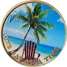 One Day at A Time Tropical Beach Chair Medallion Color Serenity Prayer Chip - £9.54 GBP