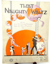 That Naughty Waltz Sheet Music Piano Voice 1920 Vintage Stanley Levy Van Doorn C - £7.72 GBP