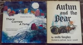 Autun and the Bear by Anita Feagles, There Comes a Time by Elisabeth Borchers - £7.18 GBP