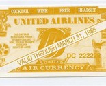 United Airlines Free Drink Coupon Air Currency Expired Cocktail Beer Hea... - $9.90