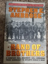 Band of Brothers: E Company, 506th Regiment, 101st Airborne from Normandy to... - £3.35 GBP