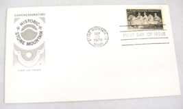 Stone Mountain Memorial FDC Farnam Cachet 1st Day Issues 1970 Georgia 1970 - £1.12 GBP