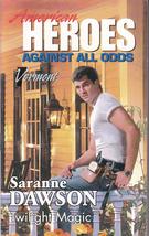 Twilight Magic (American Heroes Against All Odds: Vermont #45) [Paperback] Saran - £11.55 GBP