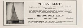 1928 Print Ad &quot;Great Scot&quot; Keel Marconi Sloop Milton Boat Yards Rye,New York - £10.06 GBP