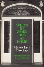 Who&#39;s He When He&#39;s at Home : A James Joyce Directory Paperback VG - £15.23 GBP