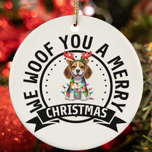 We Woof You A Merry Christmas Beagle Dog Lover Ornament Gift Tree Decor Hanging - £12.61 GBP