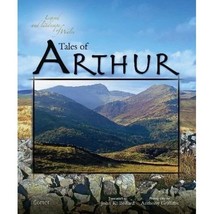 Tales of Arthur (Legend &amp; Landscape of Wales) John K. Bollard - $29.00