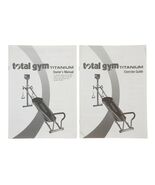 Total Gym Titanium Manual + Exercise Guide - $12.97