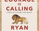 Courage Is Calling: Fortune Favors the Brave (The Stoic Virtues Series) ... - $13.66